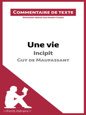 cover image of Une vie, Incipit, de Guy de Maupassant